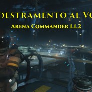 Addestramento al Volo – Arena Commander 1.1.2